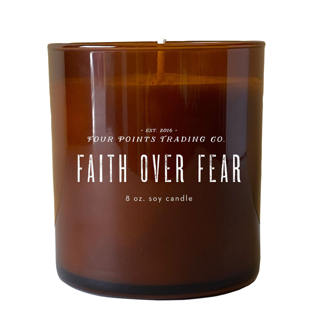 Faith Over Fear 8oz Soy Candle by Four Points Trading Co. FOUR POINTS TRADING CO.